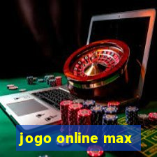 jogo online max