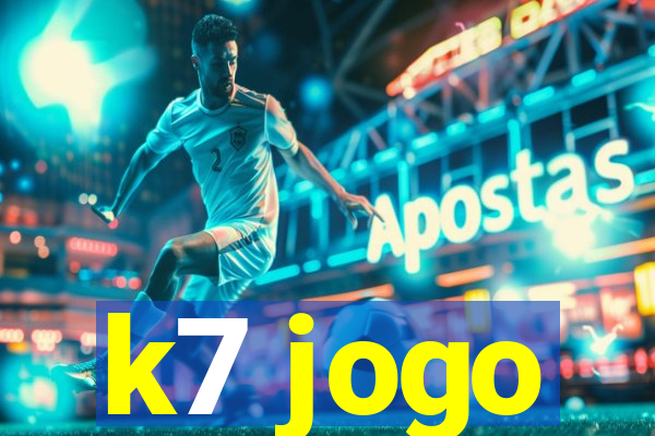 k7 jogo