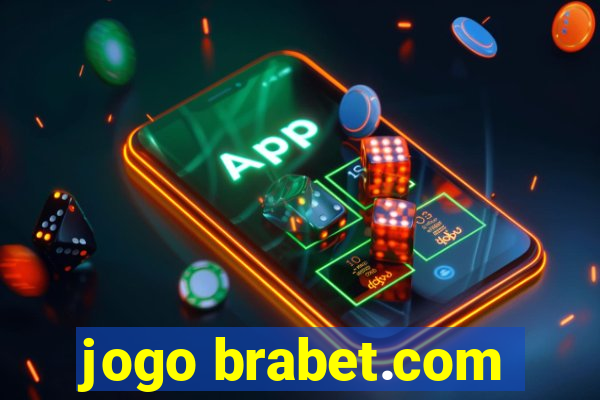 jogo brabet.com