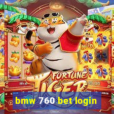 bmw 760 bet login