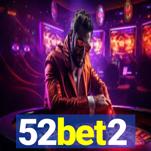 52bet2