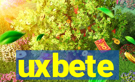 uxbete