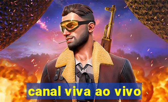 canal viva ao vivo