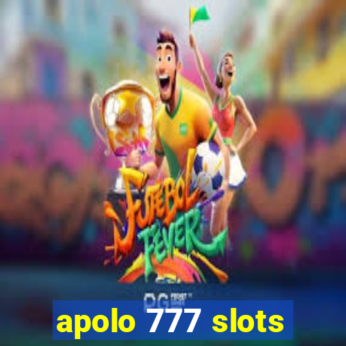 apolo 777 slots