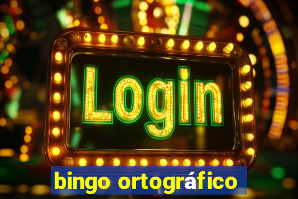 bingo ortográfico