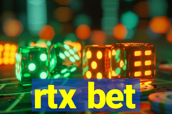 rtx bet