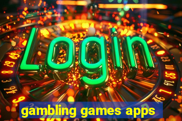 gambling games apps