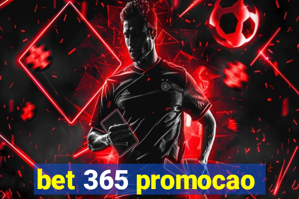 bet 365 promocao