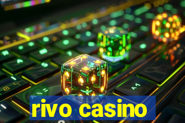 rivo casino