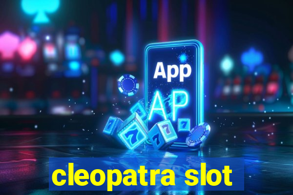 cleopatra slot