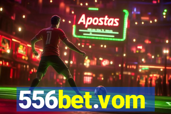 556bet.vom