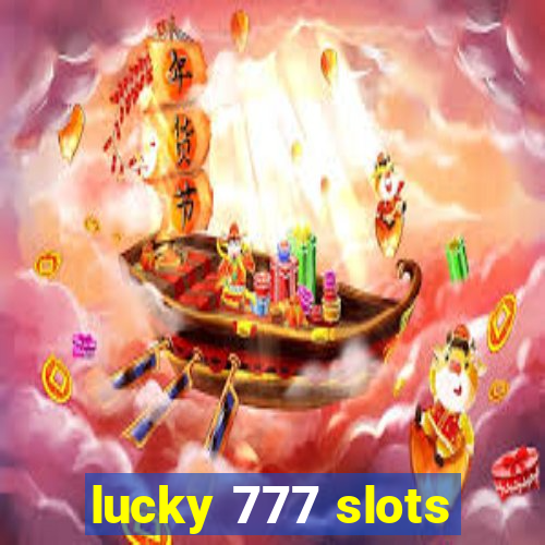 lucky 777 slots