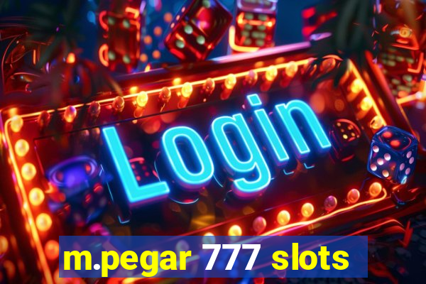 m.pegar 777 slots