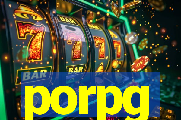 porpg