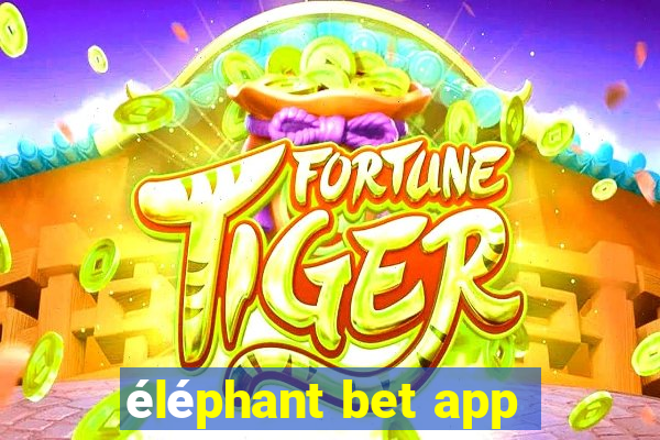 éléphant bet app