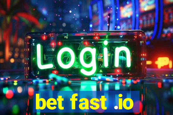 bet fast .io