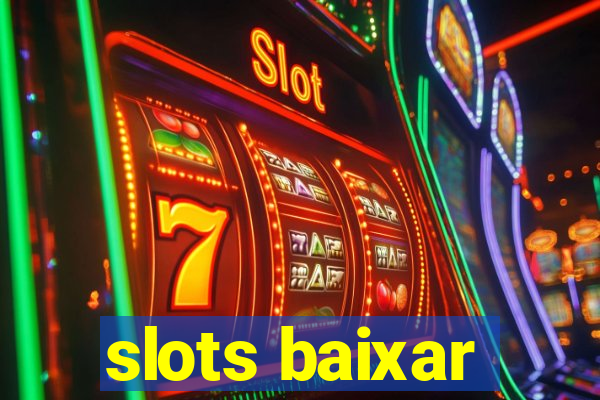 slots baixar