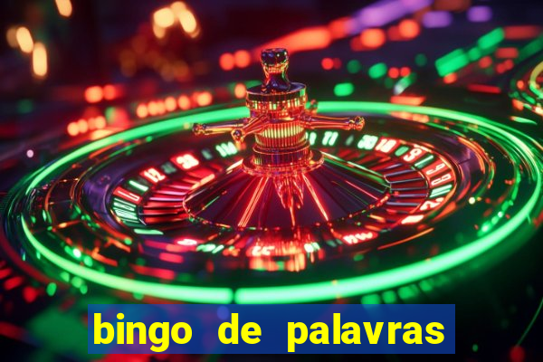 bingo de palavras 4 ano