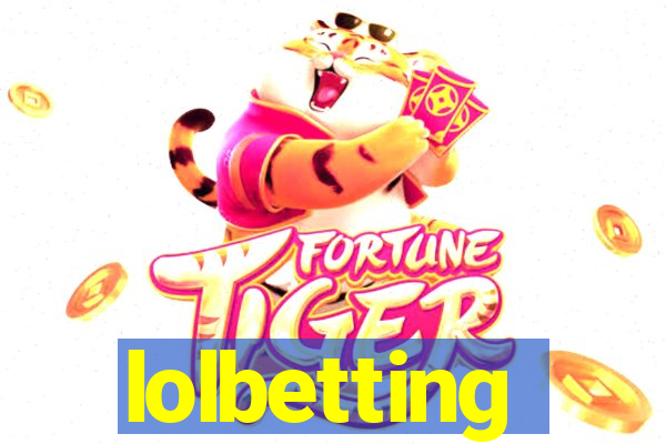 lolbetting