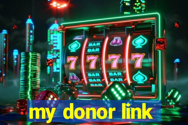 my donor link