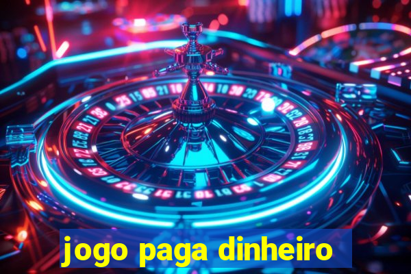 jogo paga dinheiro