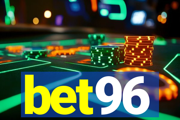 bet96