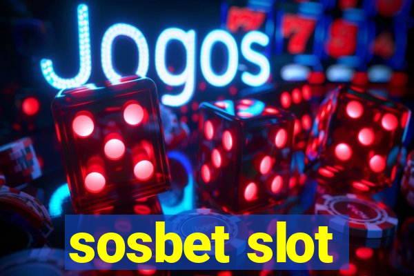 sosbet slot