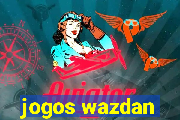 jogos wazdan