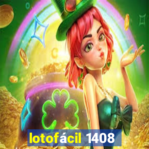 lotofácil 1408