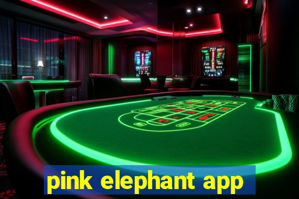 pink elephant app