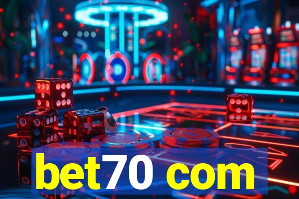 bet70 com