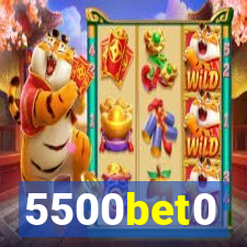 5500bet0