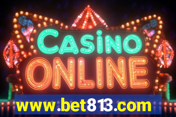 www.bet813.com