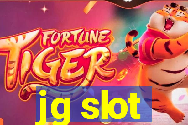 jg slot