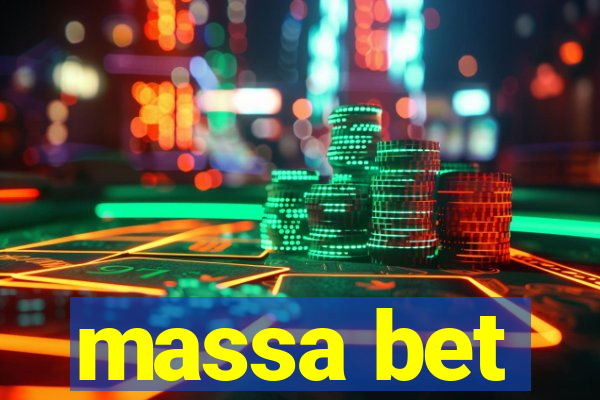 massa bet