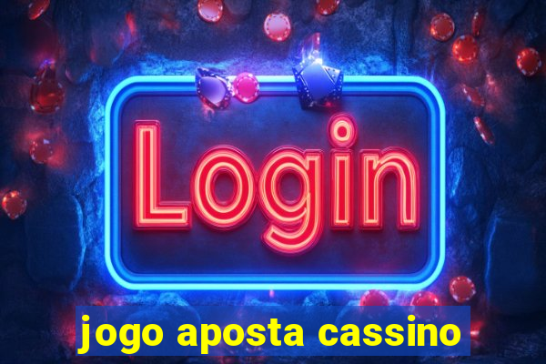 jogo aposta cassino