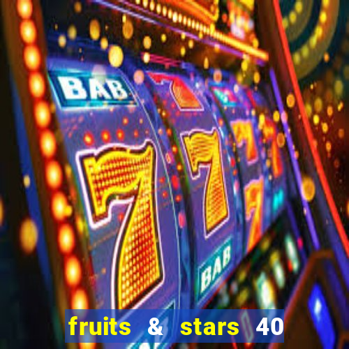 fruits & stars 40 christmas slot