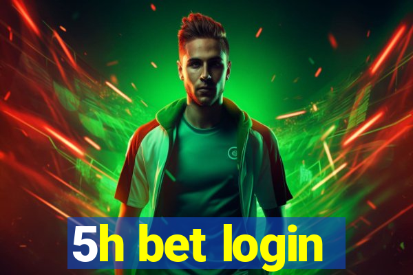 5h bet login