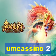 umcassino 2