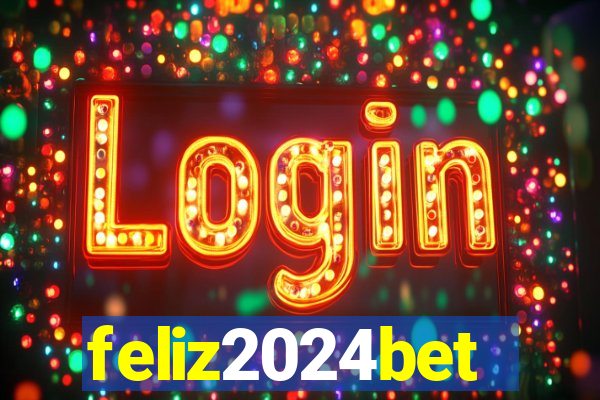 feliz2024bet