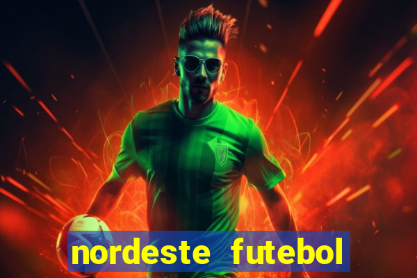 nordeste futebol net aposta