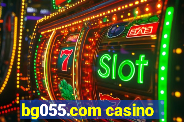 bg055.com casino