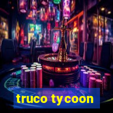 truco tycoon