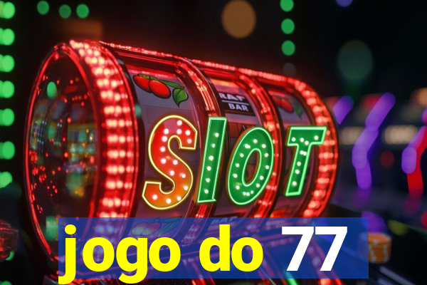 jogo do 77