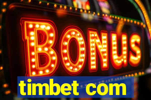 timbet com