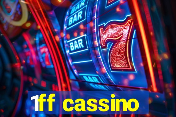 1ff cassino