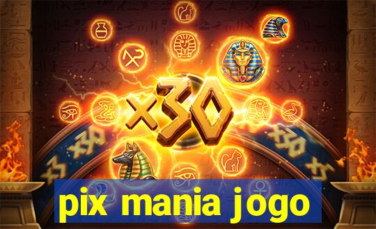 pix mania jogo