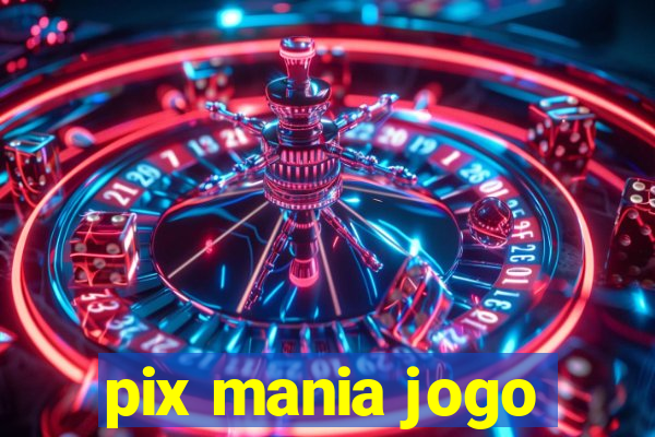 pix mania jogo