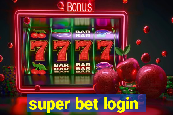 super bet login