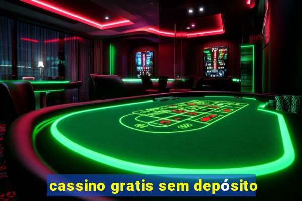 cassino gratis sem depósito